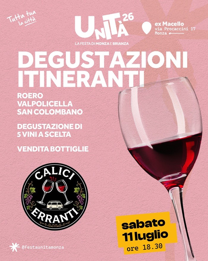 Degustazioni Itineranti: Roero, Valpolicella, San Colombano